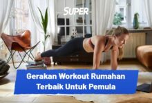Workout Di Rumah: Manfaat, Jenis, Dan Tips Efektif