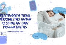 Manfaat Tidur Berkualitas: Kunci Kesehatan Dan Produktivitas